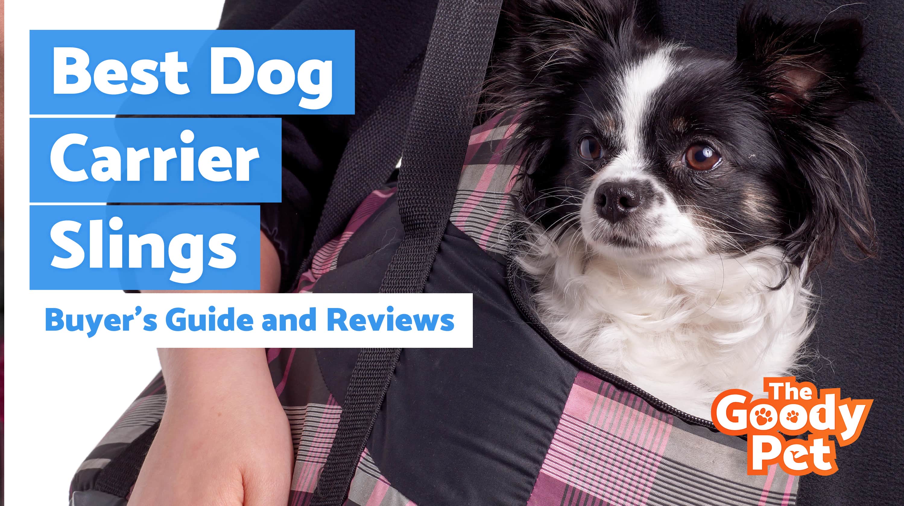 8 Best Dog Carrier Slings To Carry Your Pup (November 2019) TheGoodyPet