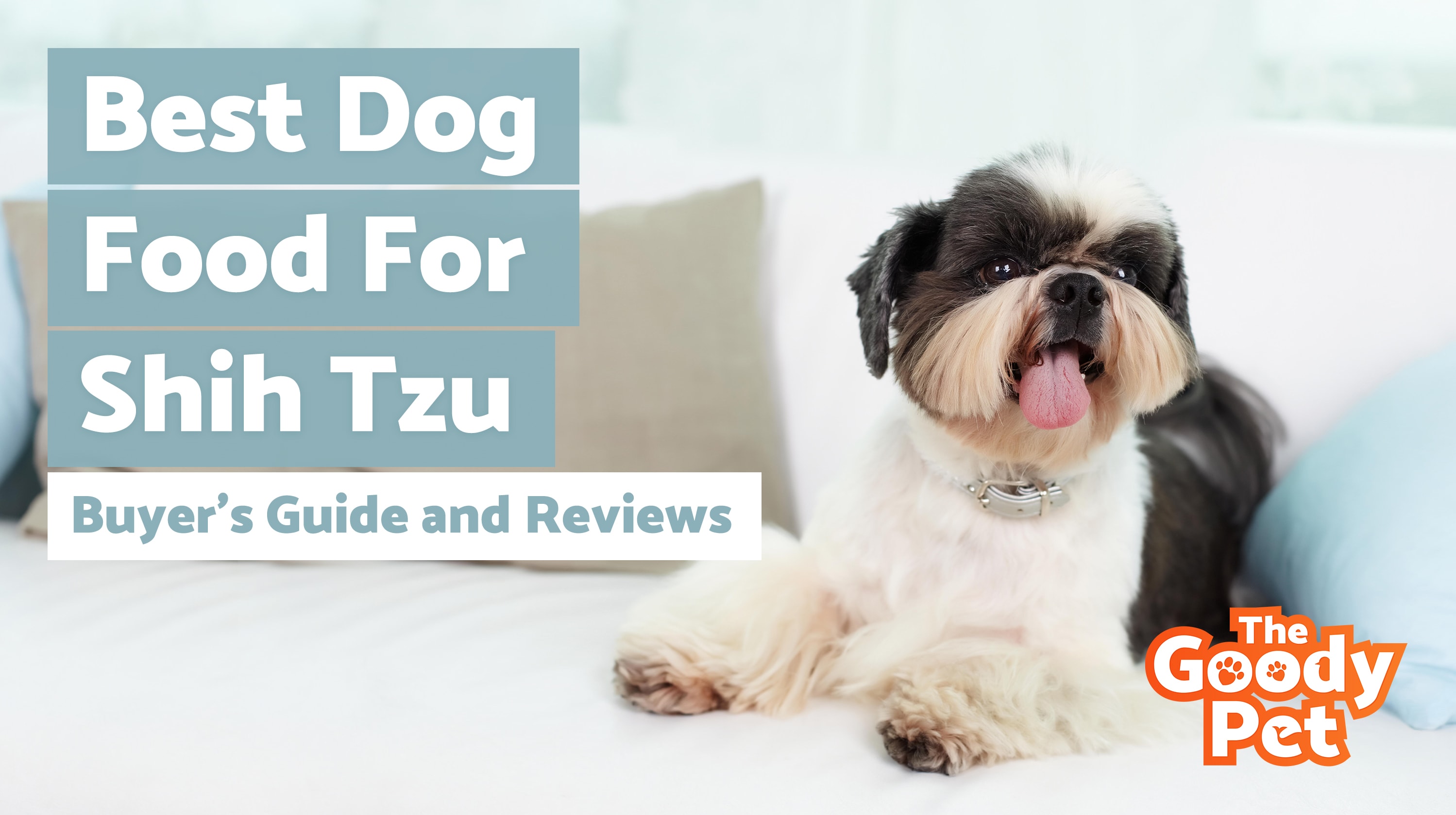 6 Best Dog Food For Shih Tzus (February 2020) | TheGoodyPet